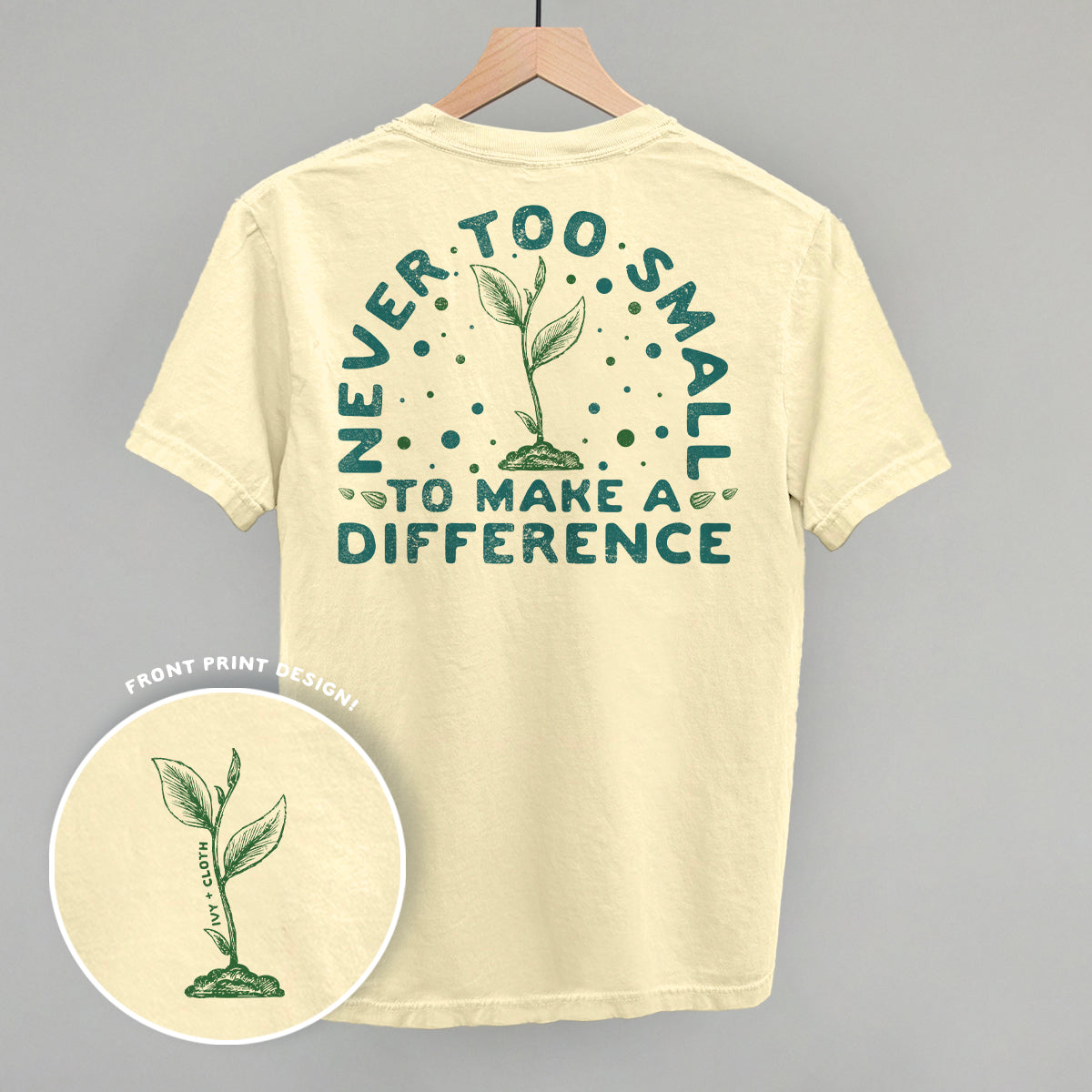 Never Too Small To Make A Difference (Back Print) - clothing by TeeHivey.com (Image 2)