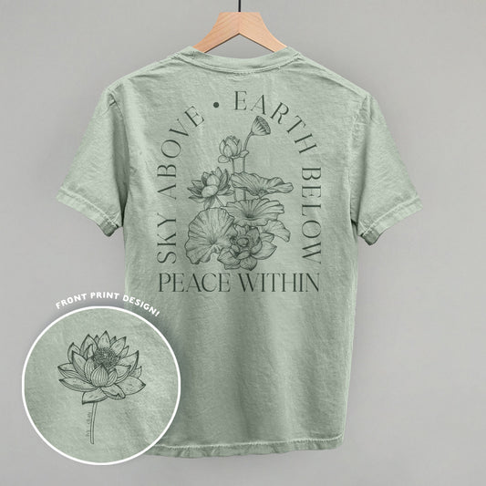 Sky Above Earth Below Peace Within (Back Print) - clothing by TeeHivey.com (Image 1)