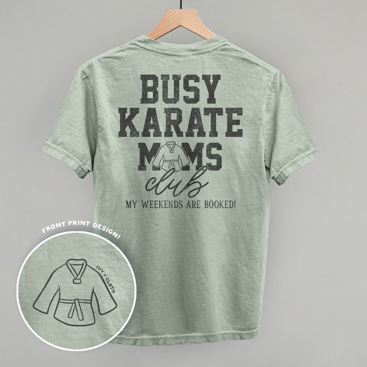 Busy Karate Moms Club (Back Print) - clothing by TeeHivey.com (Image 2)