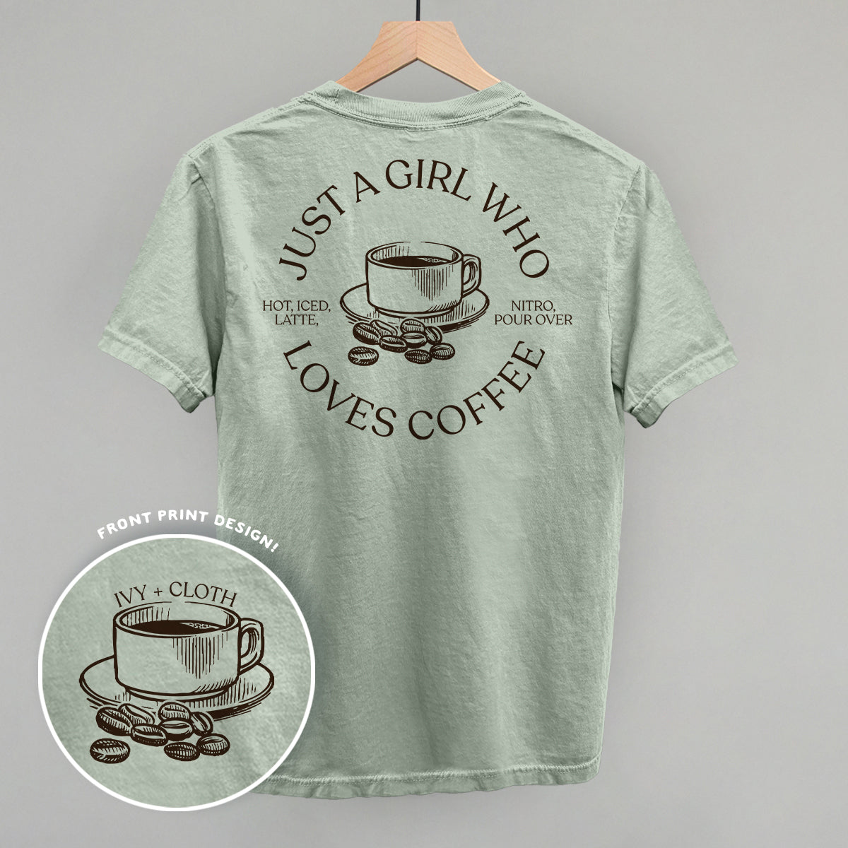 Just A Girl Who Loves Coffee (Back Print) - clothing by TeeHivey.com (Image 2)