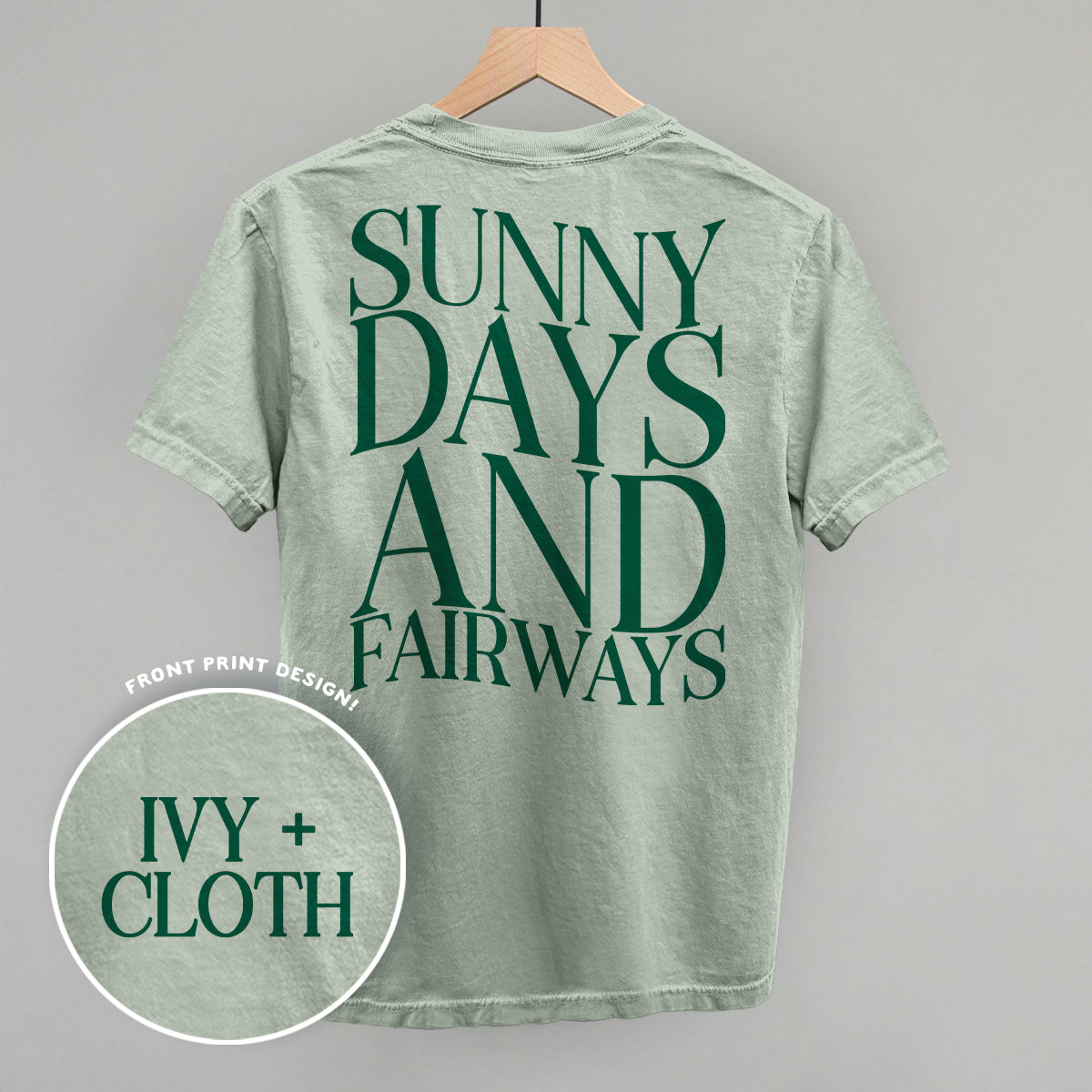 Sunny Days And Fairways (Back Print) - clothing by TeeHivey.com (Image 3)