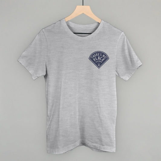 There's No Place Like Home (Left Chest) - clothing by TeeHivey.com (Image 1)