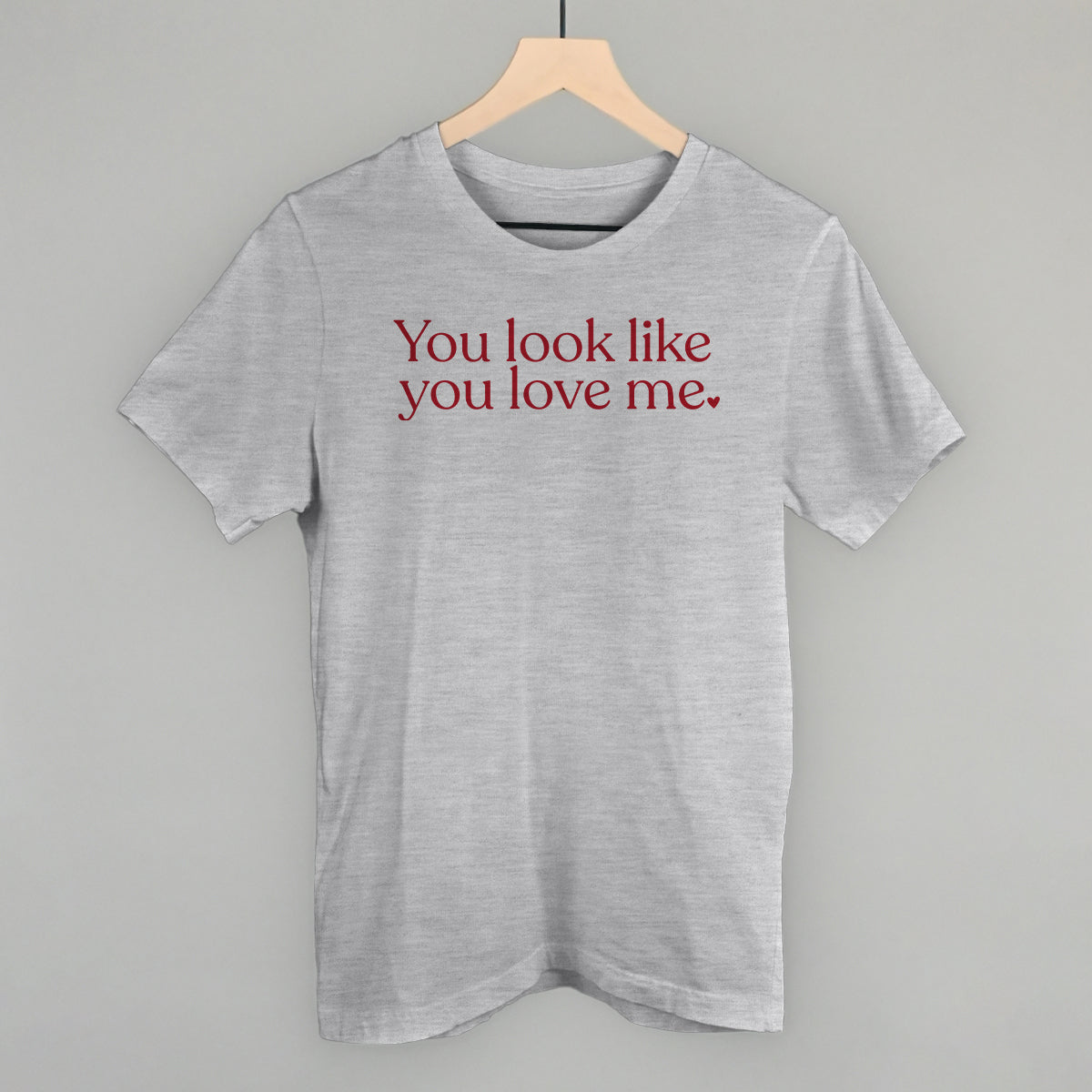 You Look Like You Love Me - clothing by TeeHivey.com (Image 2)