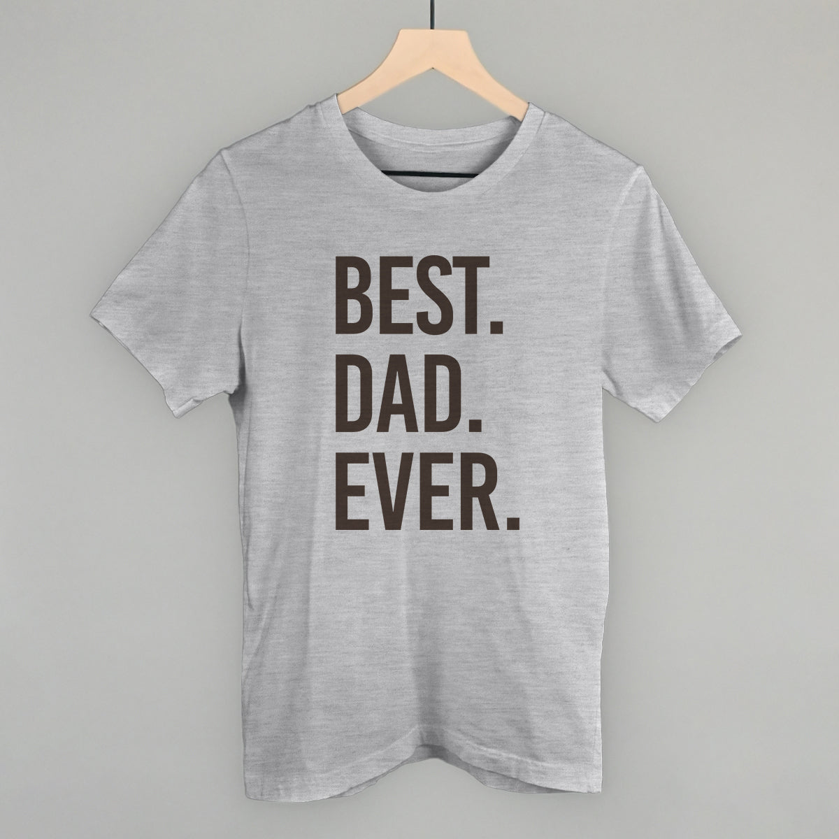 Best Dad Ever - clothing by TeeHivey.com (Image 2)