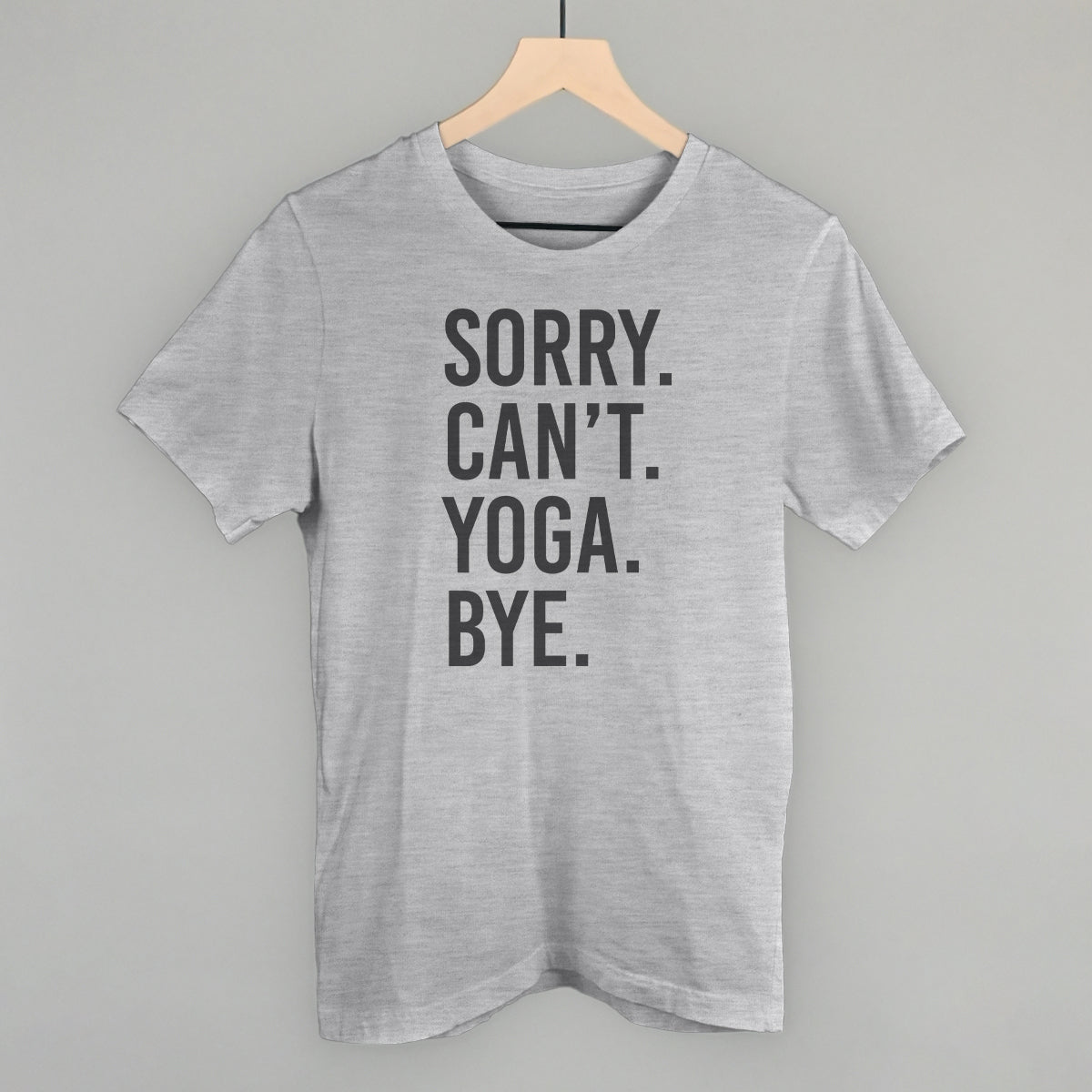 Sorry Can't Yoga Bye - clothing by TeeHivey.com (Image 2)