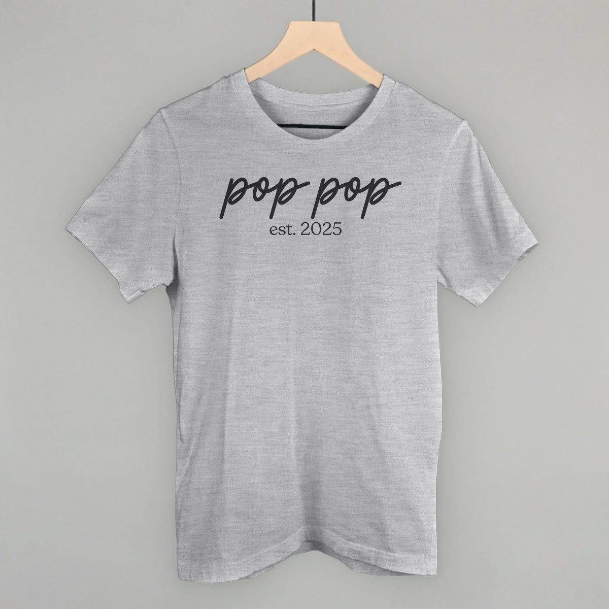 Pop Pop Est. 2025 Script - clothing by TeeHivey.com (Image 2)