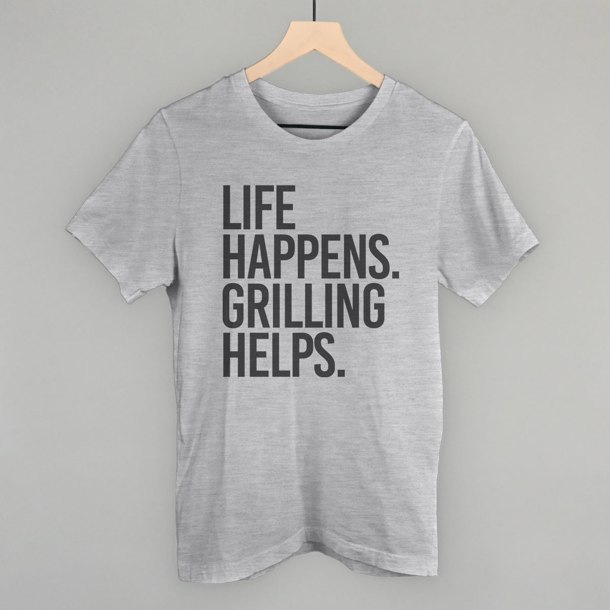 Life Happens Grilling Helps