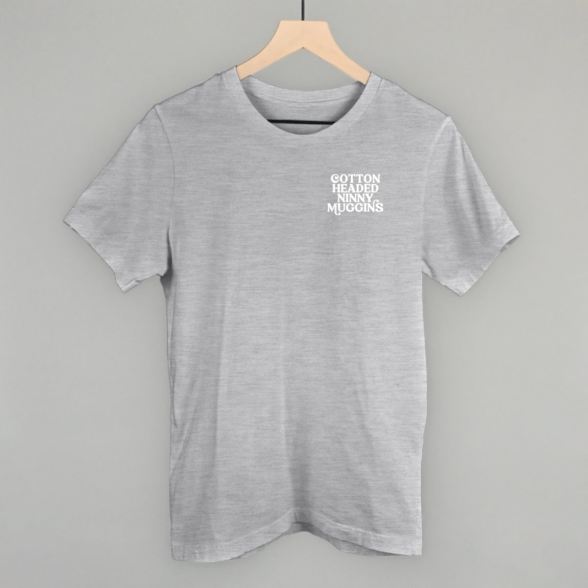 Cotton Headed Ninny Muggins (Left Chest) - clothing by TeeHivey.com (Image 3)
