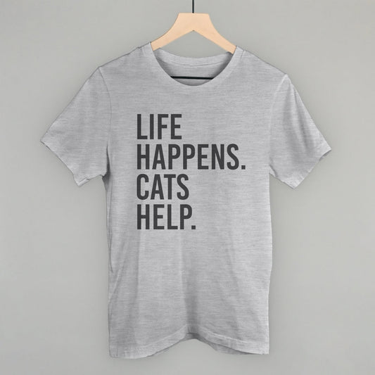 Life Happens Cats Help - clothing by TeeHivey.com (Image 1)