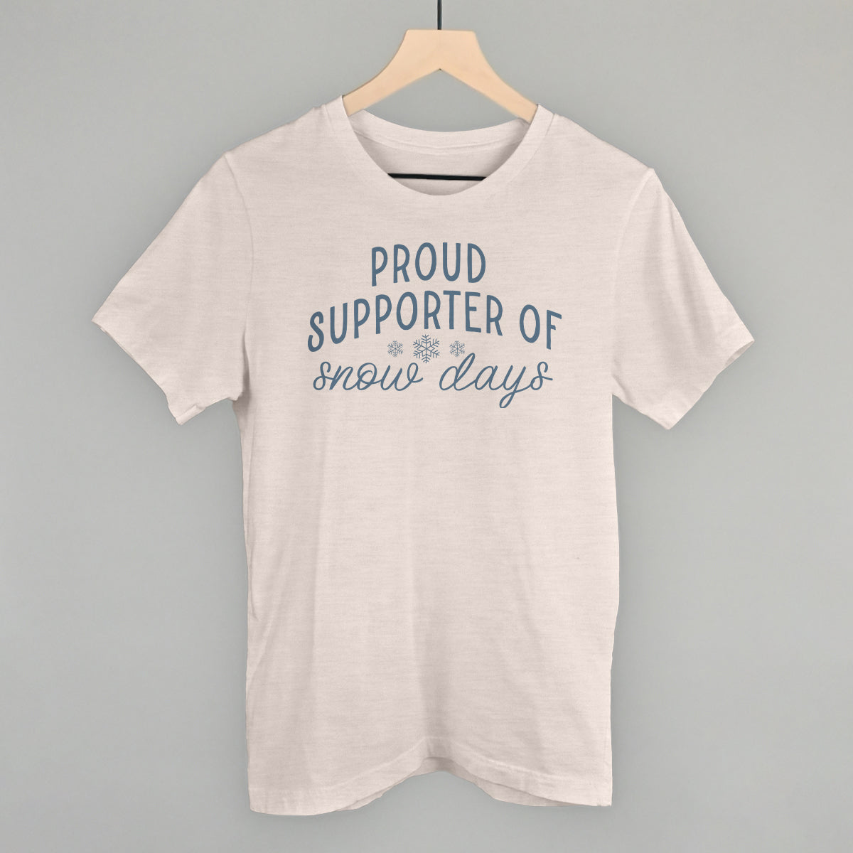 Proud Supporter Of Snow Days