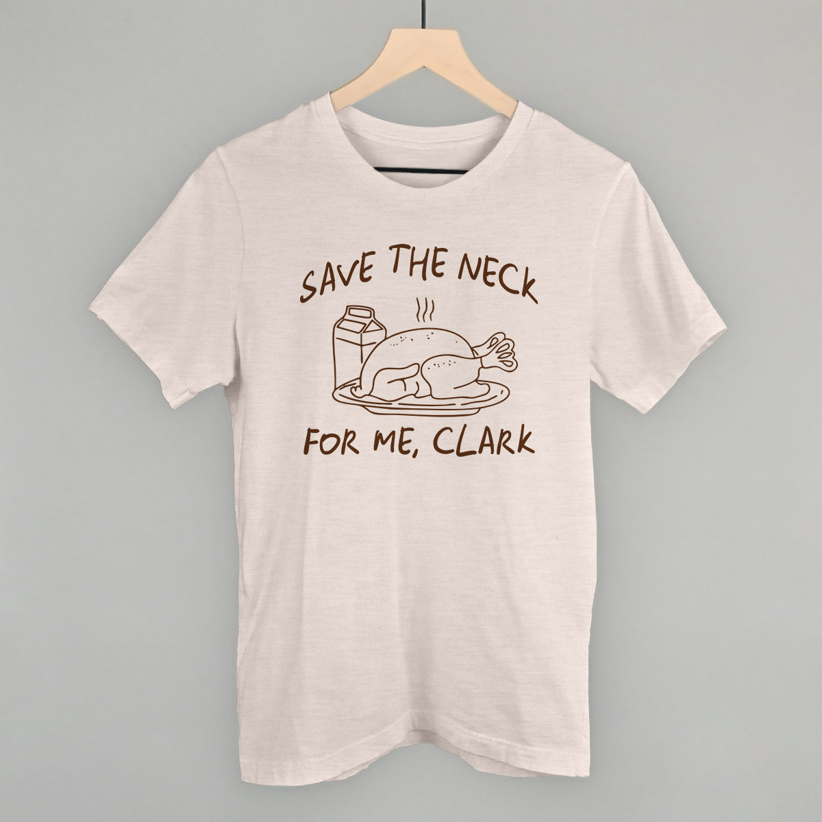 Save The Neck For Me Clark - clothing by TeeHivey.com (Image 2)