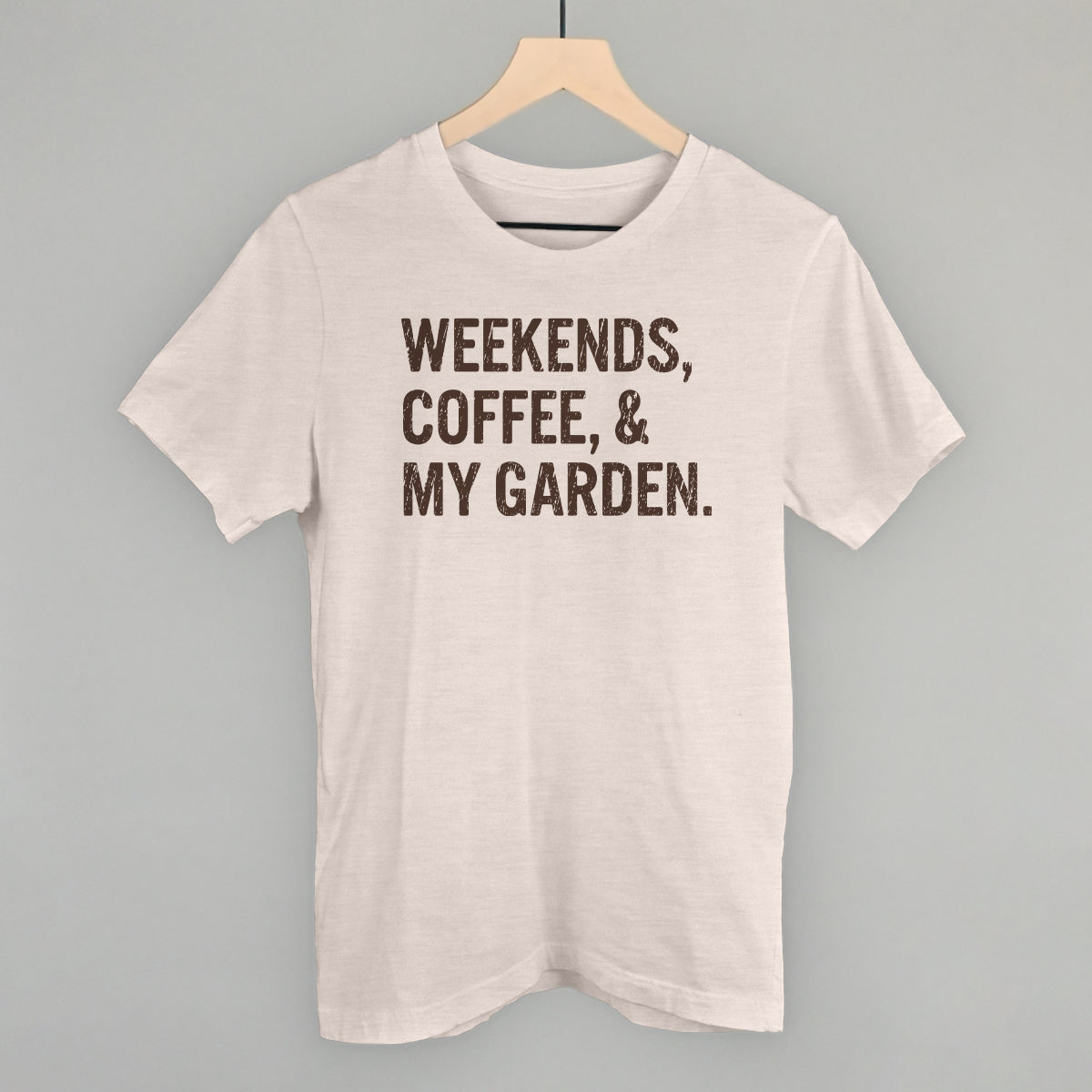 Weekends Coffee & My Garden - clothing by TeeHivey.com (Image 2)