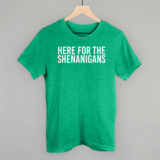Here For The Shenanigans - clothing by TeeHivey.com (Image 1)