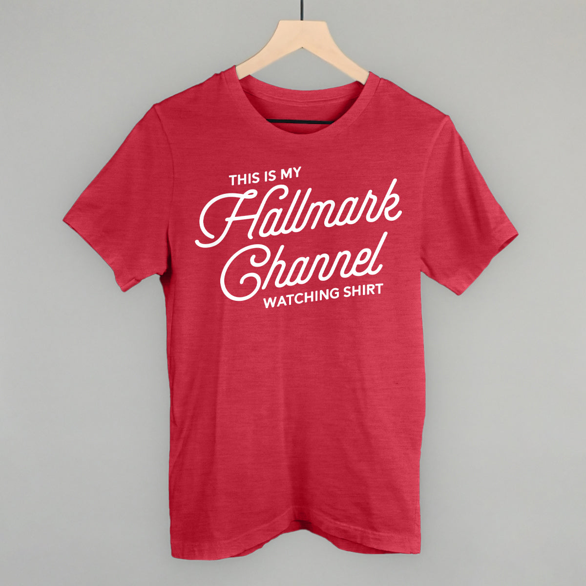 This Is My Hallmark Channel Watching Shirt - clothing by TeeHivey.com (Image 1)