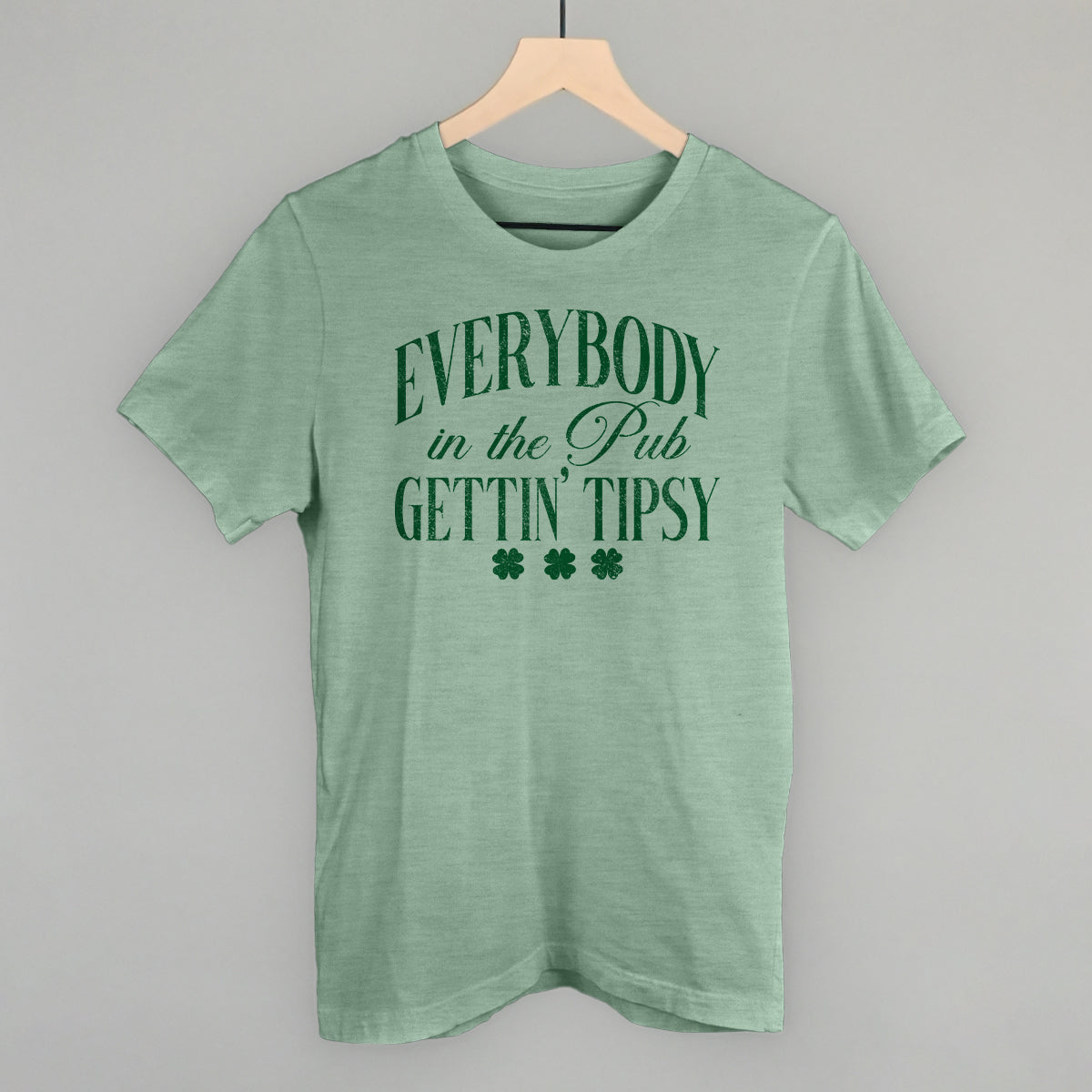 Everybody In The Pub Gettin' Tipsy - clothing by TeeHivey.com (Image 1)