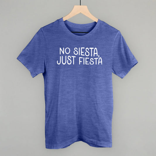 No Siesta, Just Fiesta - clothing by TeeHivey.com (Image 1)