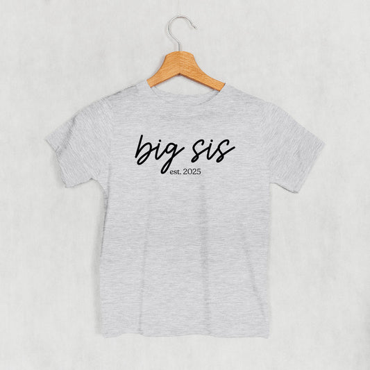 Big Sis Est. 2025 Script (Kids) - clothing by TeeHivey.com (Image 1)