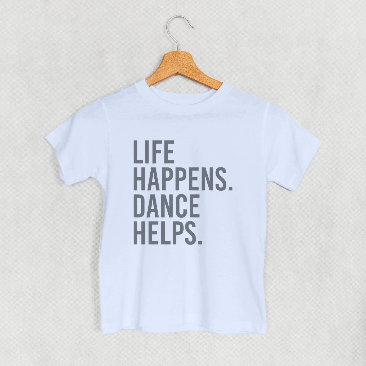 Life Happens Dance Helps (Kids) - clothing by TeeHivey.com (Image 2)