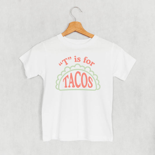 T is for Tacos (Kids) - clothing by TeeHivey.com