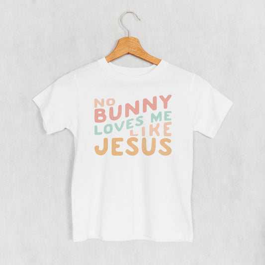 No Bunny Loves Me Like Jesus (Kids) - clothing by TeeHivey.com (Image 1)