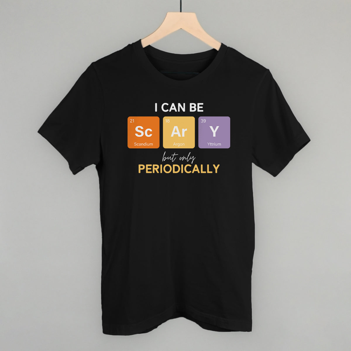 I Can Be Scary Periodically - clothing by TeeHivey.com (Image 1)