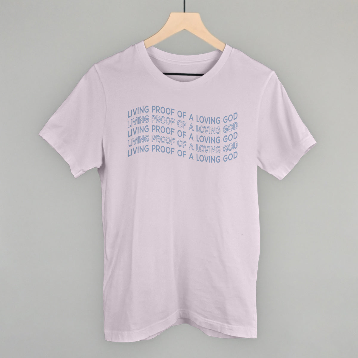 Living Proof Of A Loving God - clothing by TeeHivey.com (Image 2)