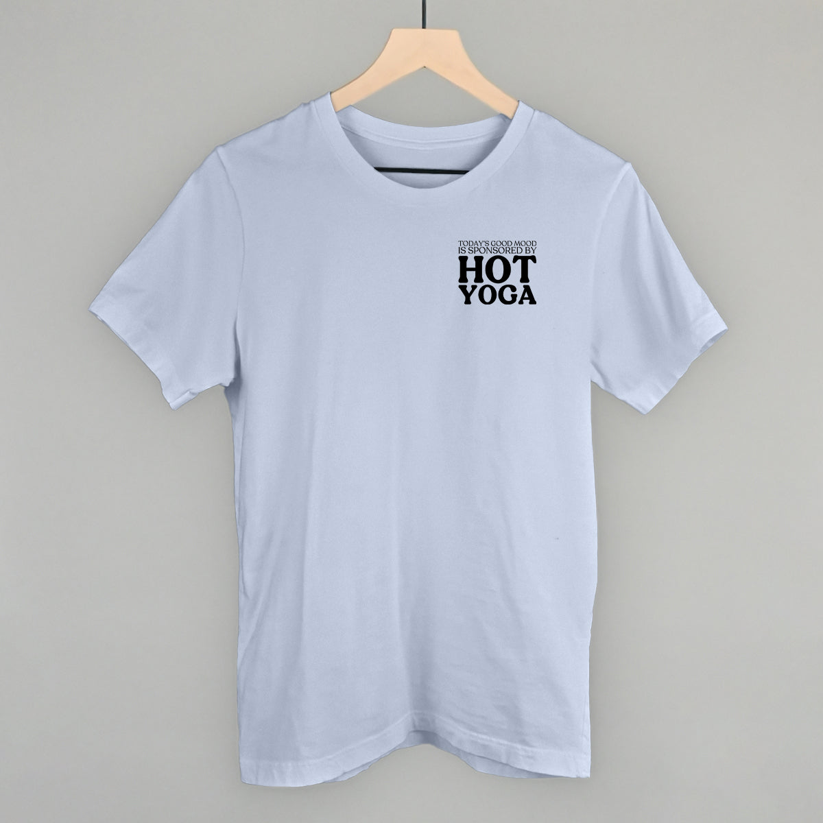 Mood Sponsored By Hot Yoga (Left Chest) - clothing by TeeHivey.com (Image 2)