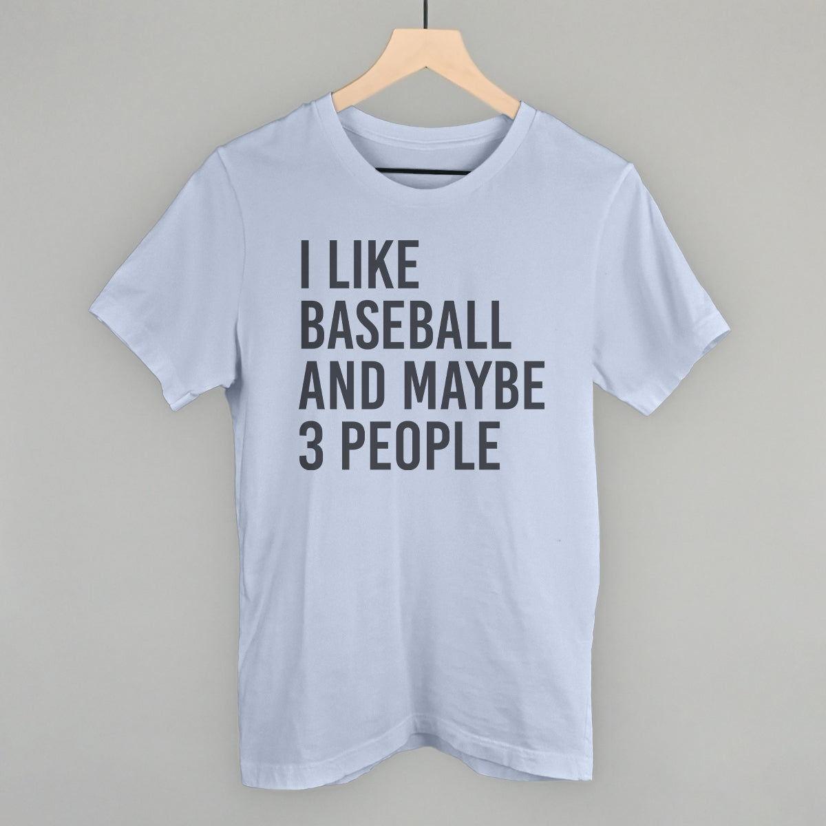I Like Baseball and Maybe 3 People - clothing by TeeHivey.com (Image 4)