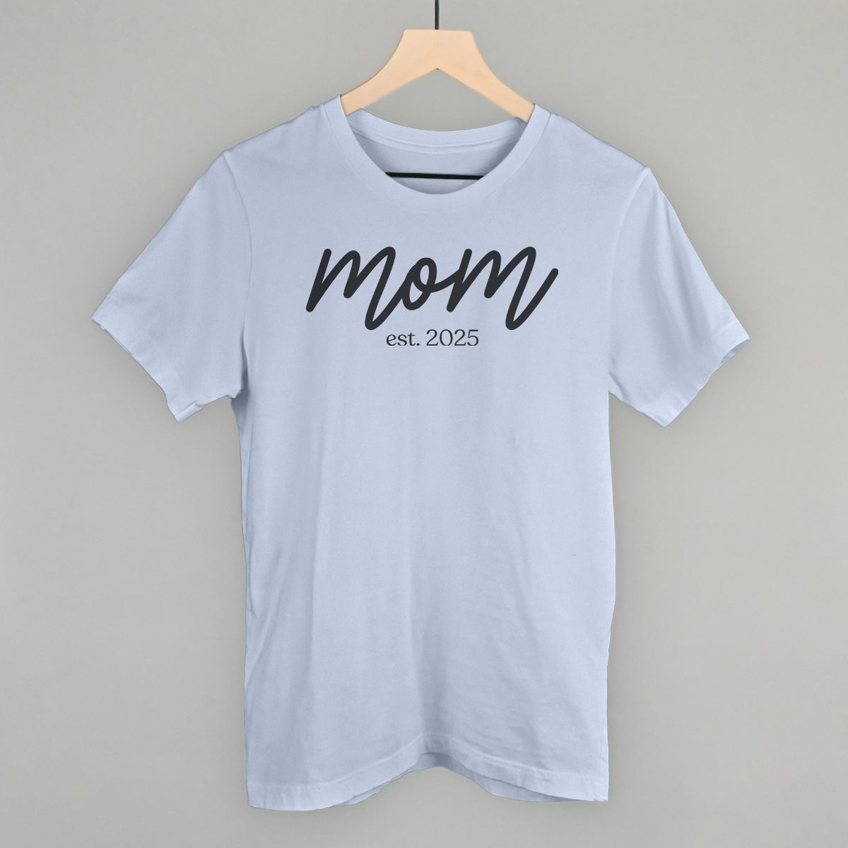 Mom Est. 2025 Script - clothing by TeeHivey.com (Image 2)