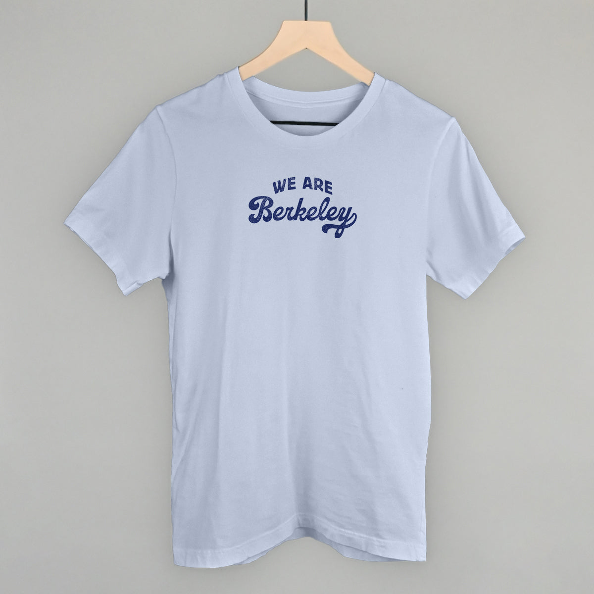 We Are Berkeley - clothing by TeeHivey.com (Image 2)
