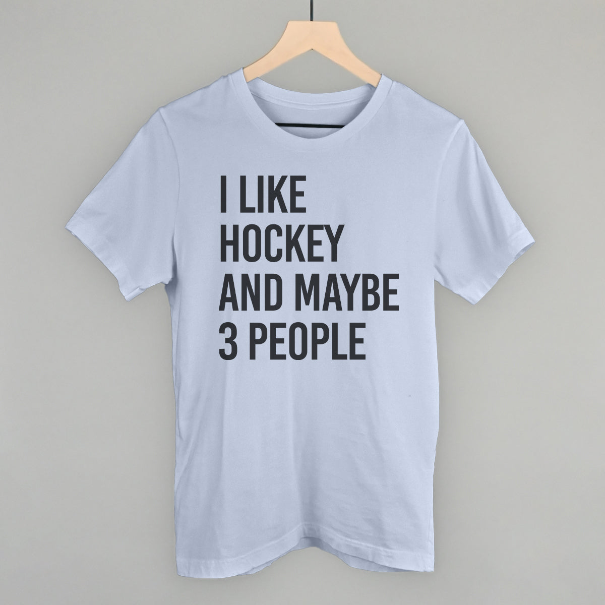 I Like Hockey And Maybe 3 People - clothing by TeeHivey.com (Image 3)