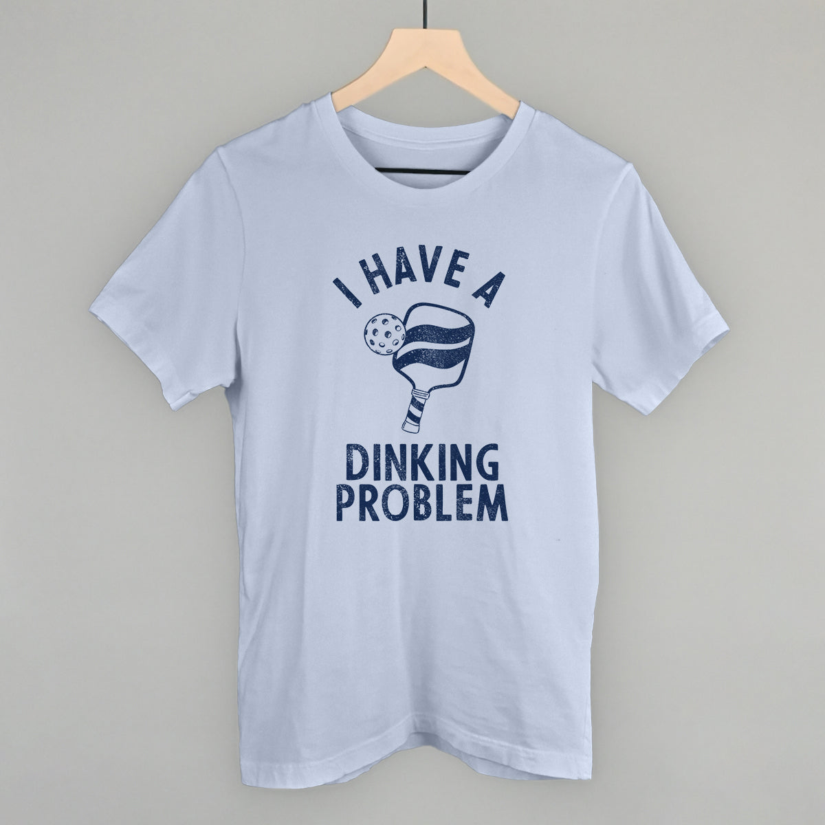 I Have A Dinking Problem