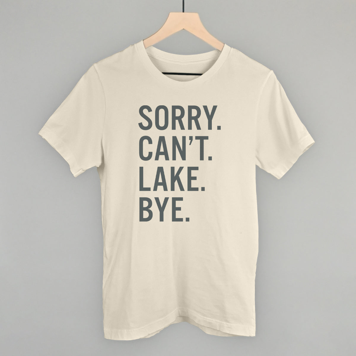 Sorry Can't Lake Bye - clothing by TeeHivey.com (Image 5)