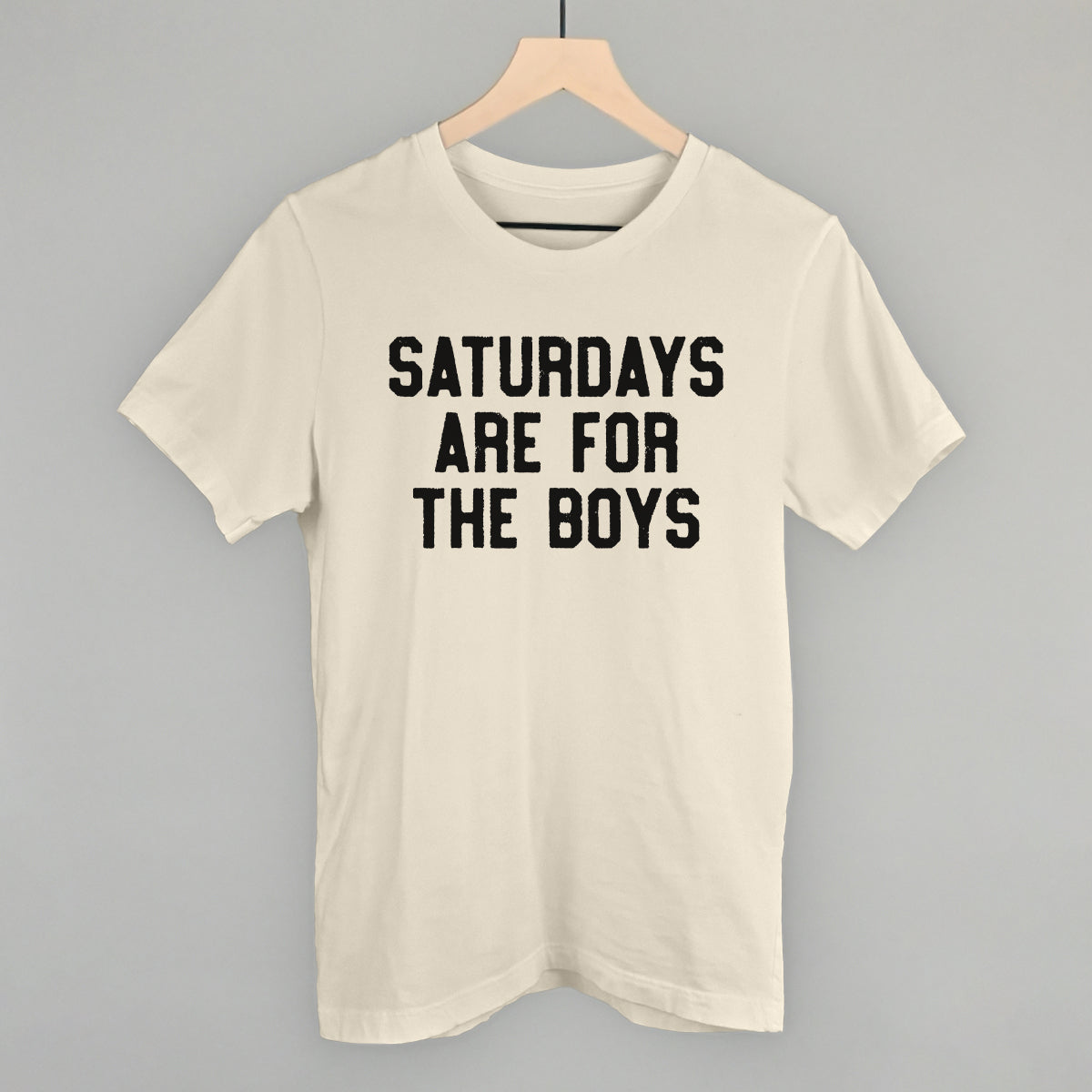 Saturdays Are For The Boys