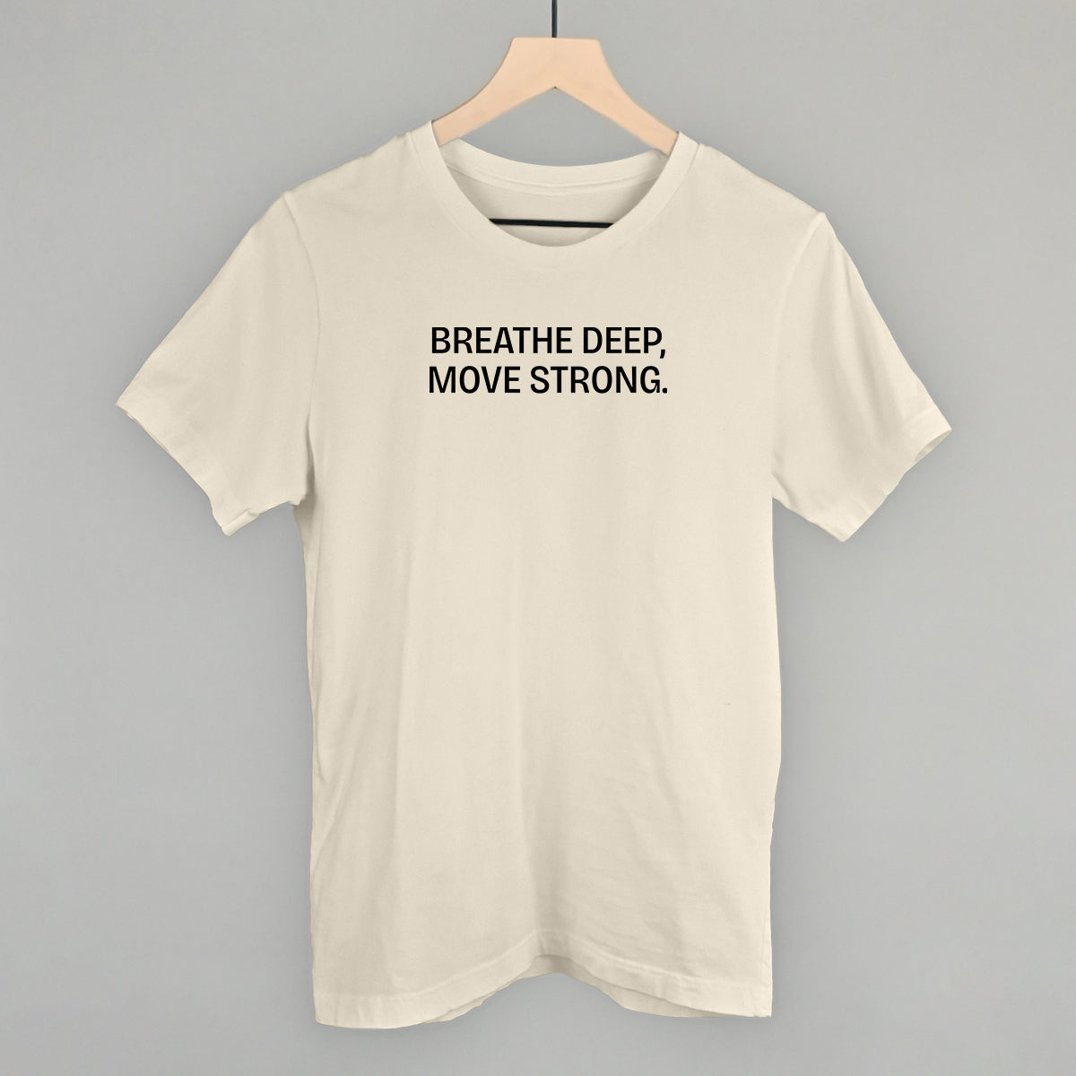 Breathe Deep, Move Strong - clothing by TeeHivey.com (Image 2)