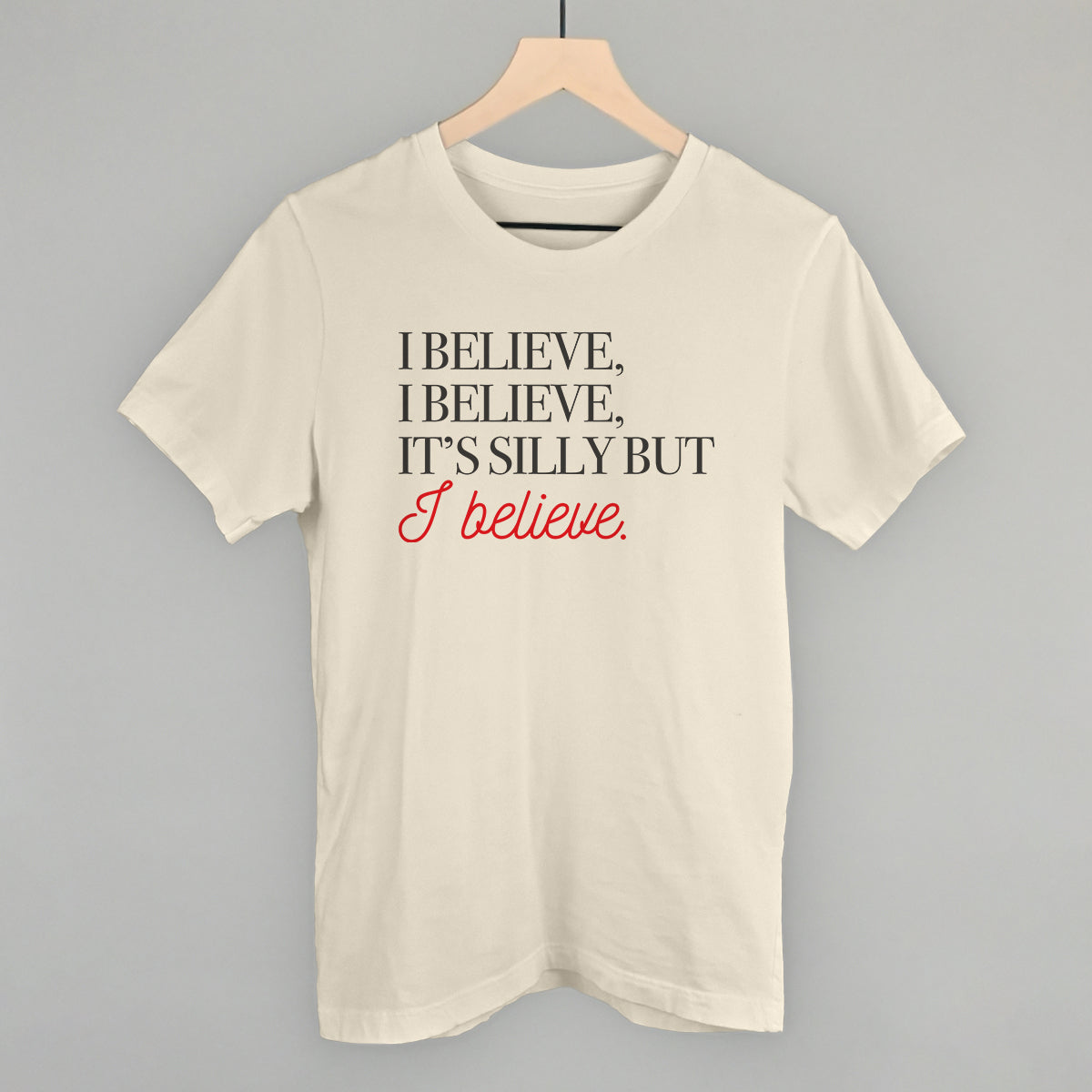 I Believe - clothing by TeeHivey.com (Image 2)