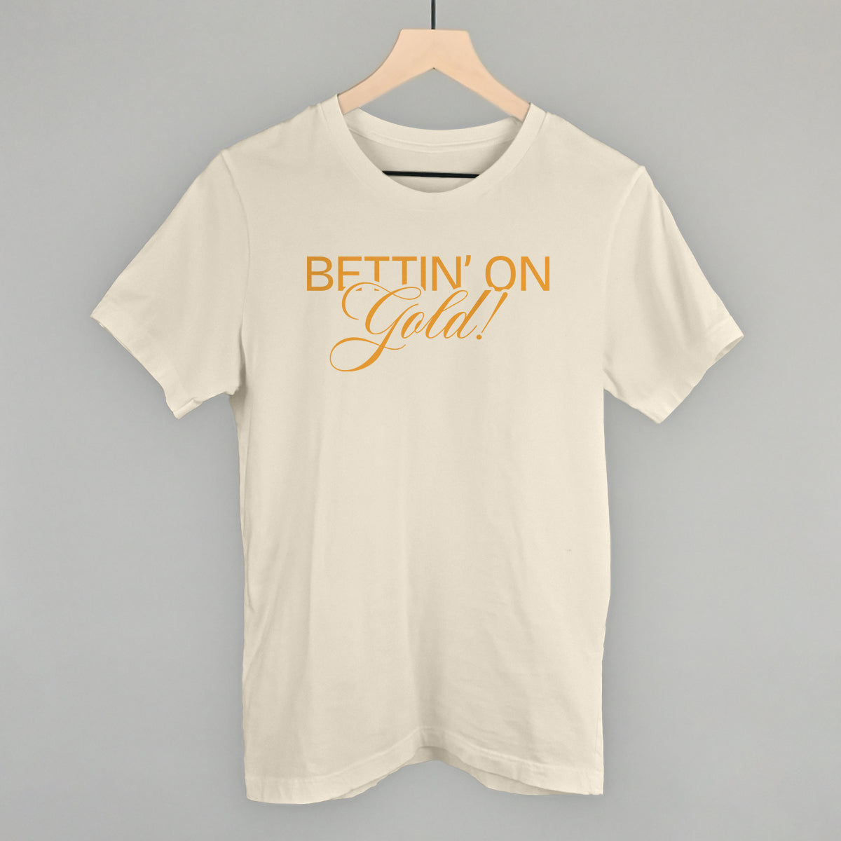 Bettin' On Gold - clothing by TeeHivey.com (Image 2)