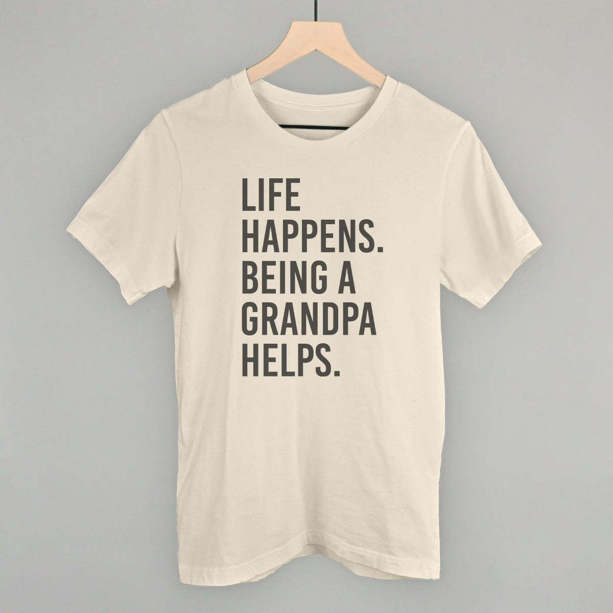 Life Happens Being A Grandpa Helps - clothing by TeeHivey.com (Image 2)
