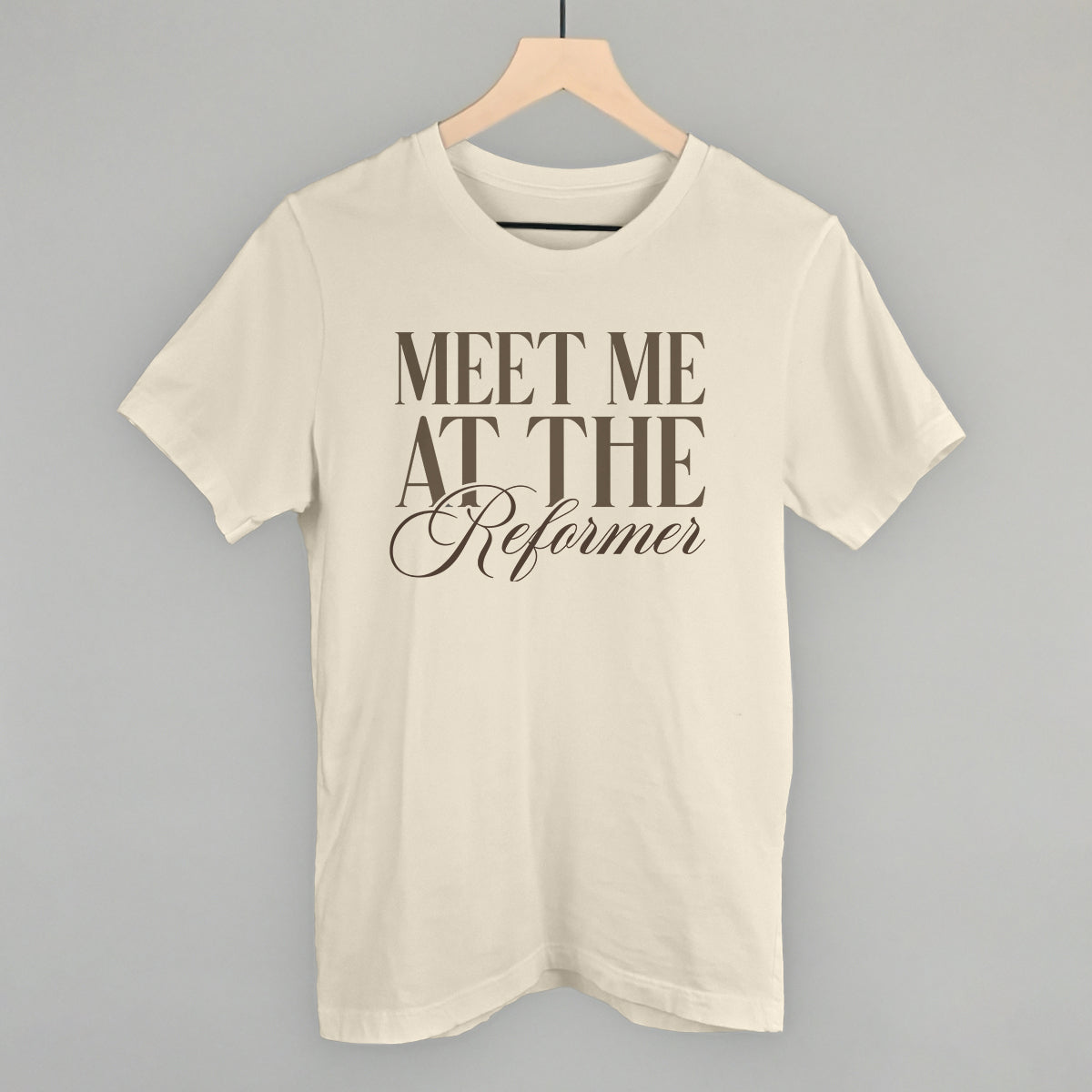 Meet Me At The Reformer - clothing by TeeHivey.com (Image 1)