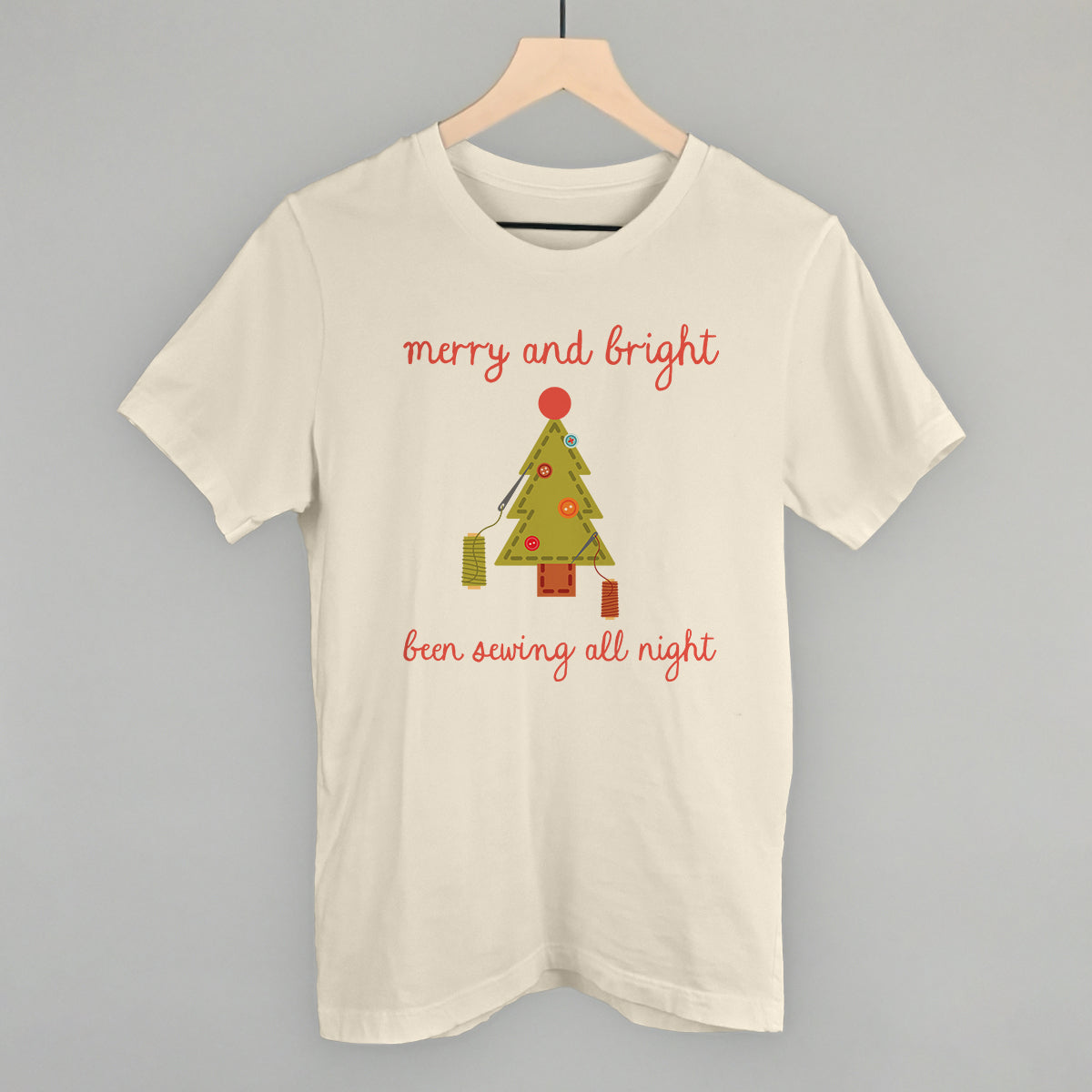 Merry and Bright Been Sewing All Night - clothing by TeeHivey.com (Image 2)