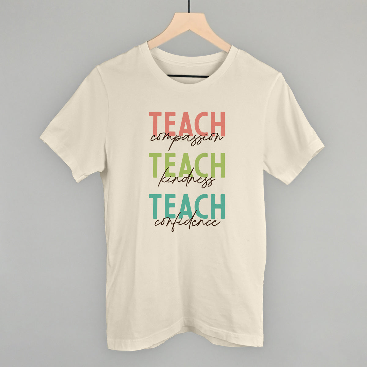 Teach Compassion, Kindness, and Confidence - clothing by TeeHivey.com (Image 2)
