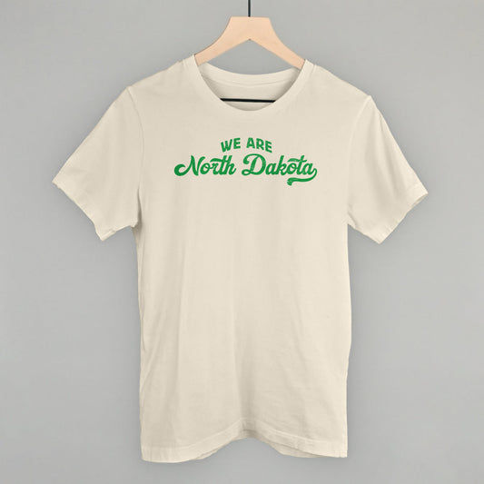 We Are North Dakota - clothing by TeeHivey.com (Image 1)