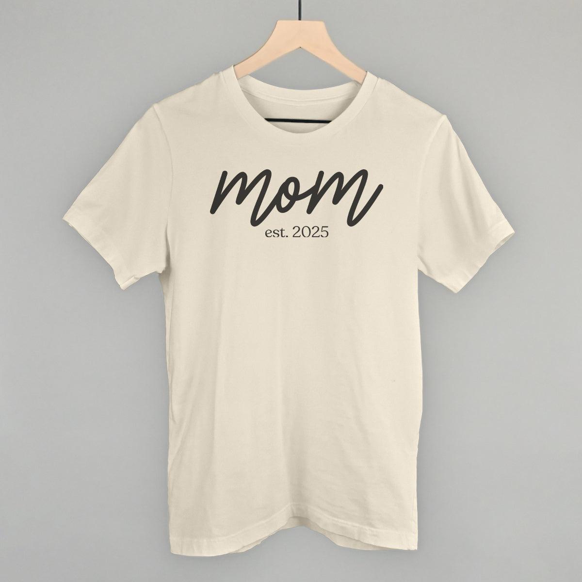Mom Est. 2025 Script - clothing by TeeHivey.com (Image 3)
