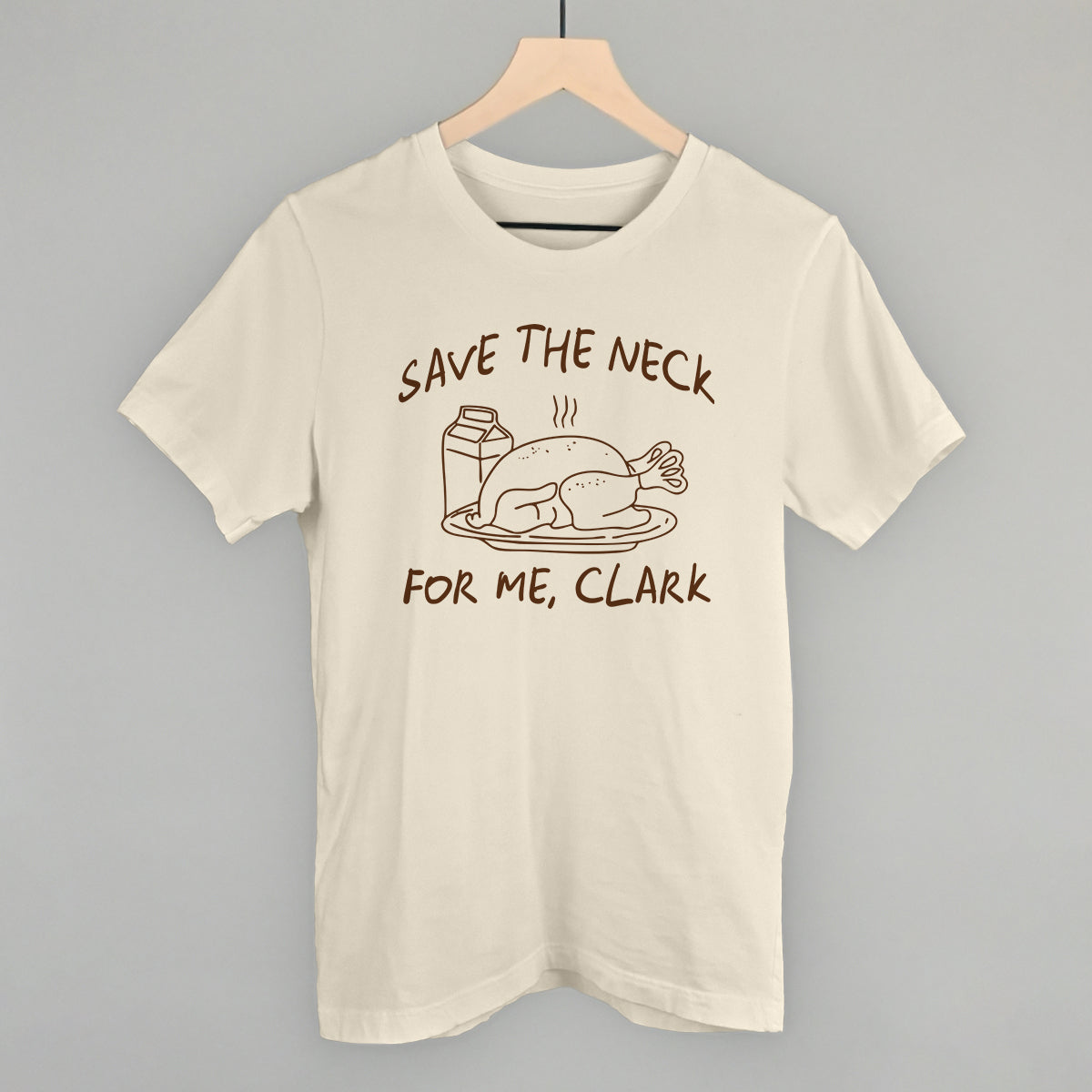 Save The Neck For Me Clark - clothing by TeeHivey.com (Image 3)
