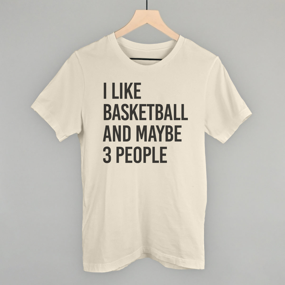 I Like Basketball And Maybe 3 People - clothing by TeeHivey.com (Image 2)
