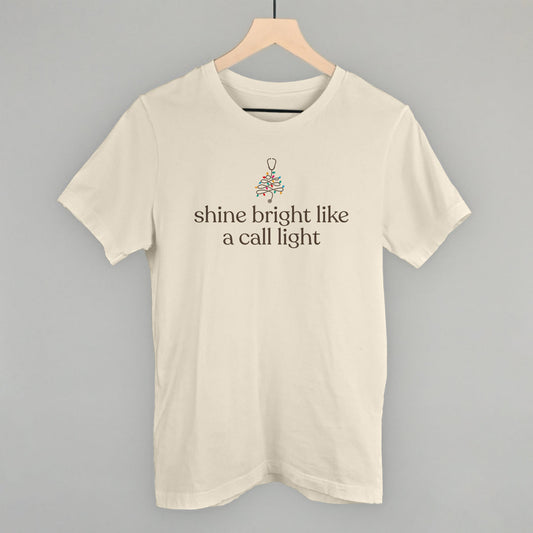 Shine Bright Like A Call Light - clothing by TeeHivey.com (Image 1)