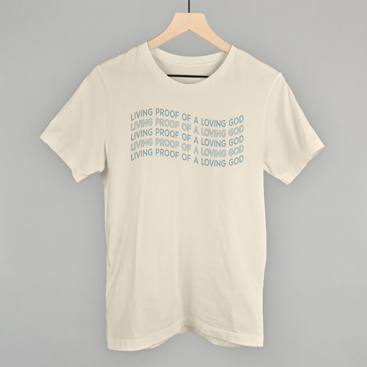 Living Proof Of A Loving God - clothing by TeeHivey.com (Image 3)