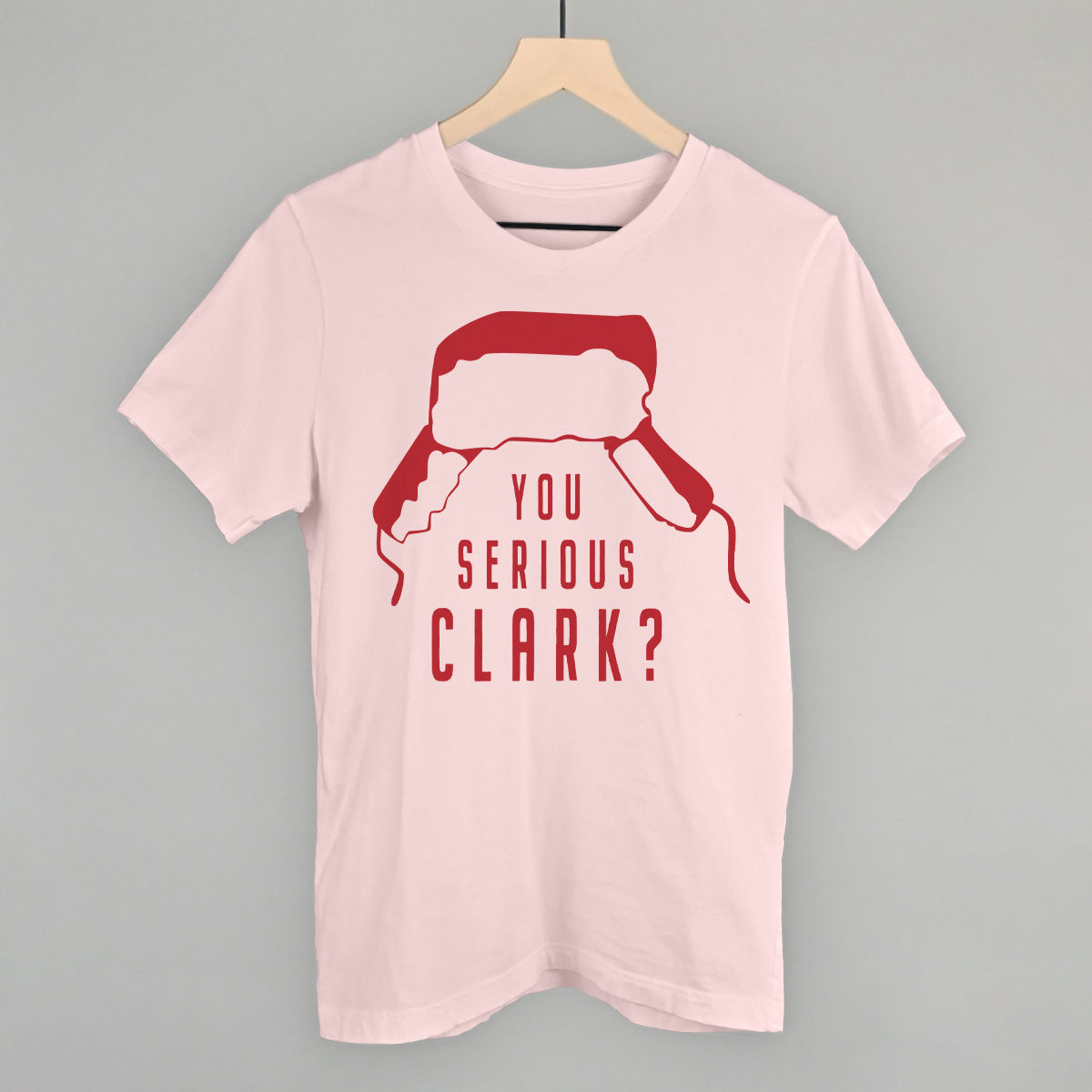 You Serious Clark? - clothing by TeeHivey.com (Image 1)