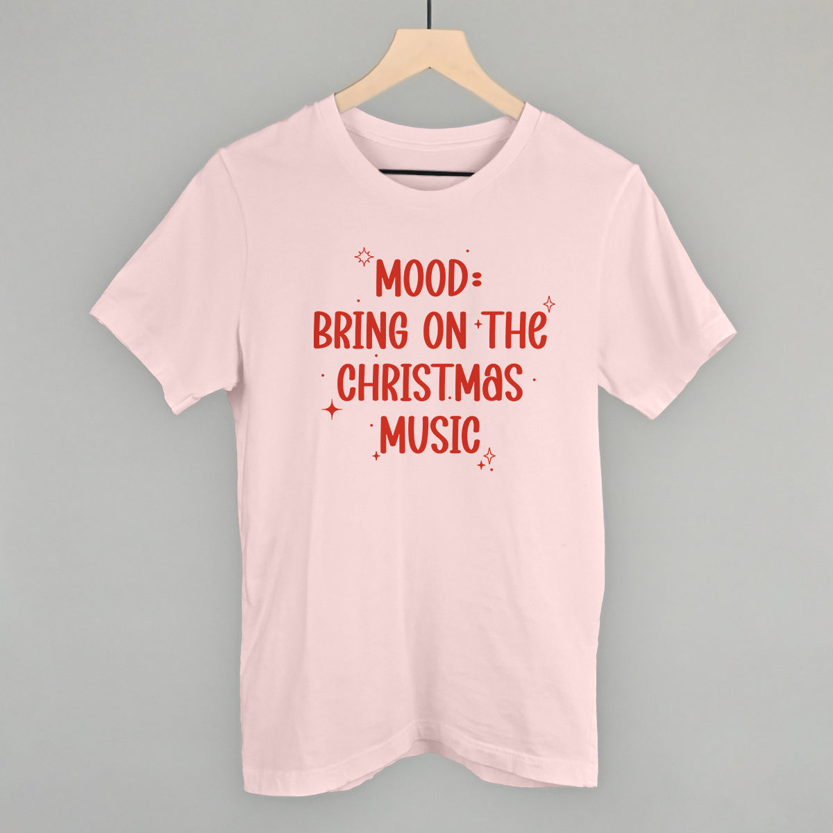 Mood: Bring On The Christmas Music - clothing by TeeHivey.com (Image 1)