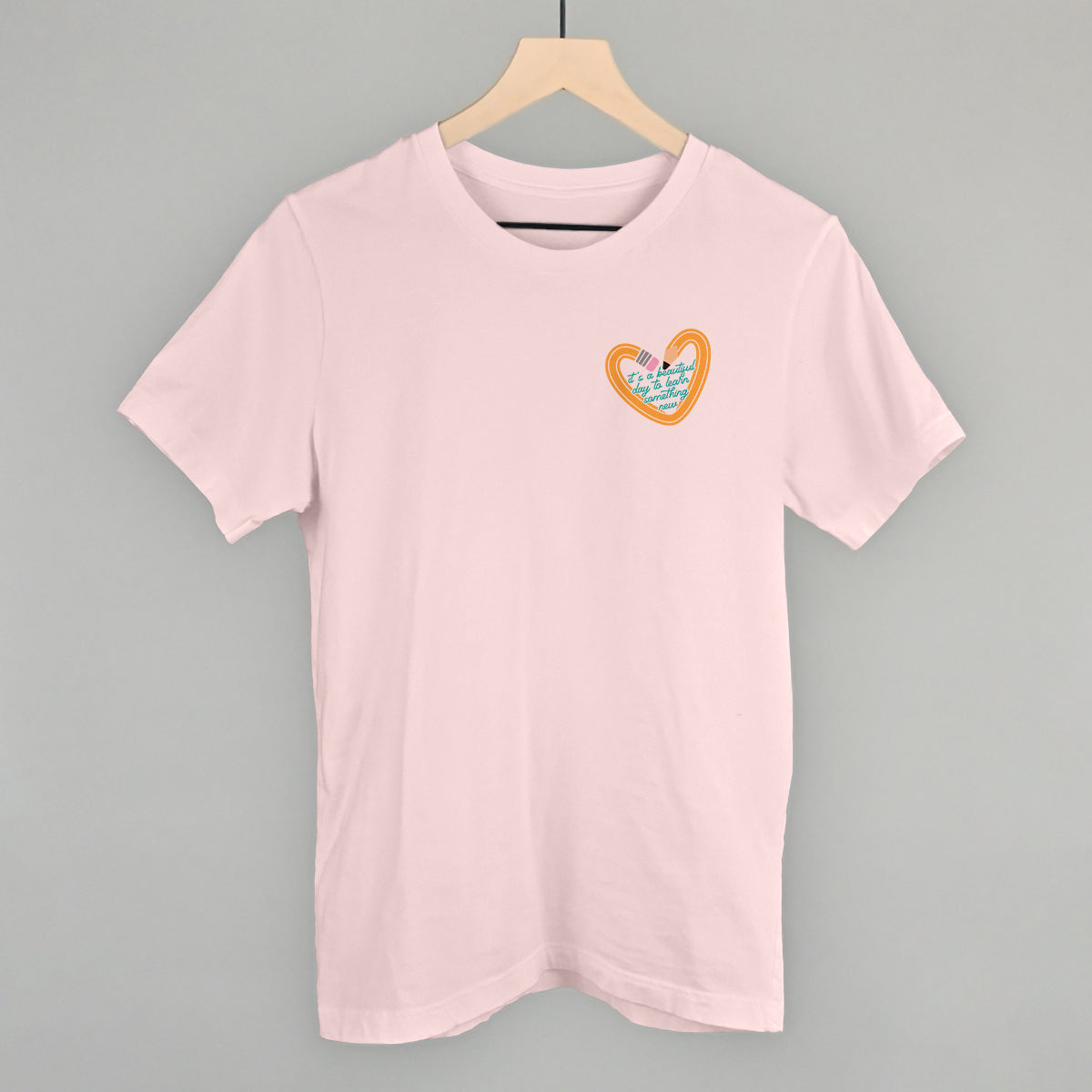 It's A Beautiful Day To Learn Something New (Left Chest) - clothing by TeeHivey.com (Image 2)